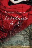 Les Amants de 1837 (eBook, ePUB) Les Amants de 1837 (eBook, ePUB)