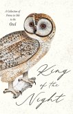 King of the Night - A Collection of Poems in Ode to the Owl (eBook, ePUB)