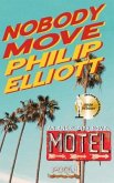 Nobody Move (eBook, ePUB)