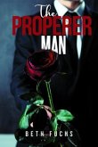 The Properer Man (eBook, ePUB)