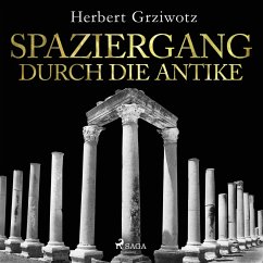 Spaziergang durch die Antike (MP3-Download) - Grziwotz, Herbert