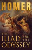 The Iliad & The Odyssey (eBook, ePUB)