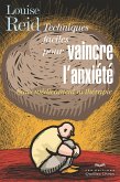 Techniques faciles pour vaincre l'anxiete (eBook, ePUB)