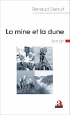 La mine et la dune (eBook, ePUB)