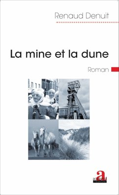 Cover La mine et la dune (eBook, ePUB)