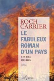Le Fabuleux Roman d'un pays, tome 2 (eBook, ePUB) Le Fabuleux Roman d'un pays, tome 2 (eBook, ePUB)