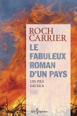 Le Fabuleux Roman d'un pays, tome 2 (eBook, ePUB)