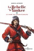 La Rebelle et le Yankee, tome 3 (eBook, ePUB)