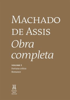 Machado de Assis Obra Completa Volume I (eBook, ePUB) - Assis, Machado De