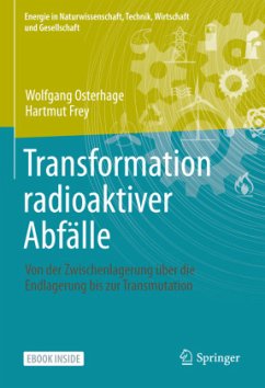 Transformation radioaktiver Abfälle, m. 1 Buch, m. 1 E-Book - Osterhage, Wolfgang;Frey, Hartmut