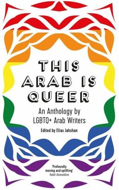 This Arab Is Queer - Jahshan, Elias