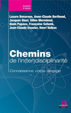 Chemins de l'in(ter)disciplinarite (eBook, ePUB) - Lazare Benaroyo, Benaroyo