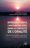 Introduction a l'histoire des idees dans le contexte de l'oralite. (eBook, ePUB)