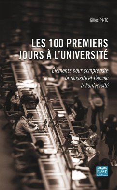 Les 100 premiers jours a l'universite (eBook, ePUB) - Gilles Pinte, Pinte