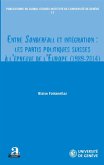 Entre Sonderfall et integration: les partis politiques suisses a l'epreuve de l'Europe (1989-2014) (eBook, ePUB)