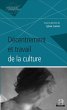 Decentrement et travail de la culture... - Bild 1