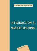 Introducción al análisis funcional (eBook, PDF) Introducción al análisis funcional (eBook, PDF)