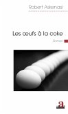 Les oeufs a la coke (eBook, ePUB)