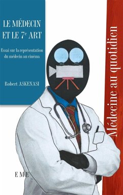 Le medecin et le 7e art (eBook, ePUB) - Robert Askenasi, Askenasi