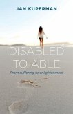 Disabled to Able (eBook, ePUB)