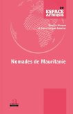 Nomades de Mauritanie (eBook, ePUB) Nomades de Mauritanie (eBook, ePUB)