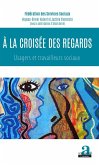 A la croisee des regards (eBook, ePUB)