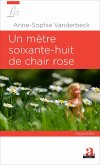 Un metre soixante-huit de chair rose (eBook, ePUB)