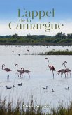 L'appel de la Camargue (eBook, ePUB)