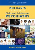 Dulcan's Textbook of Child and Adolescent Psychiatry (eBook, ePUB)