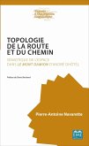 TOPOLOGIE DE LA ROUTE ET DU CHEMIN (eBook, ePUB)