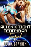 Alien Knight Teddybär Trubel (eBook, ePUB)