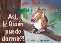 Así, ¡¿Quién puede dormir?! (eBook, ePUB) - Lungenstrass, Christian