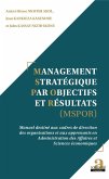 Management Strategique par Objectifs et Resultats (MSPOR) (eBook, ePUB)