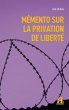 Memento sur la privation de liberte... - Bild 1