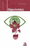 Objectivite(s) (eBook, ePUB)