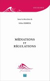Mediations et regulations (eBook, ePUB)