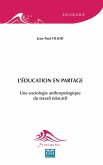 L'education en partage (eBook, ePUB) L'education en partage (eBook, ePUB)