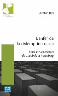 L'enfer de la redemption nazie (eBook, ePUB) - Christian Thys, Thys