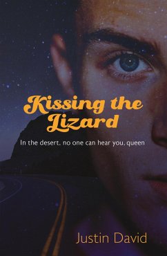 Kissing the Lizard (eBook, ePUB) - David, Justin