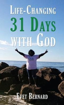 Life Changing 31 Days with God (eBook, ePUB) - Bernard, Evet