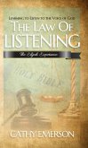 The Law of Listening: The Elijah Experience (eBook, ePUB)