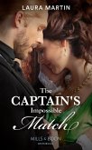 The Captain's Impossible Match (Mills & Boon Historical) (eBook, ePUB)