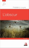 L'obscur (eBook, ePUB)