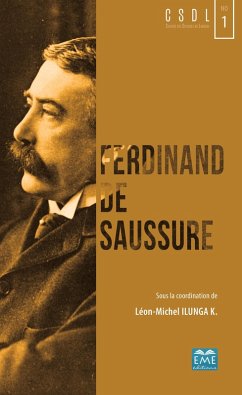 Ferdinand de Saussure (eBook, ePUB) - Leon-Michel Ilunga, Ilunga