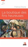 La boutique des fins heureuses (eBook, ePUB)