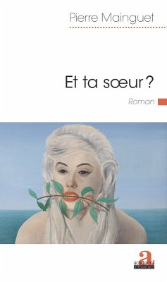 Cover Et ta soeur? (eBook, ePUB)