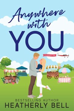 Anywhere with You (Starlight Hill, #4) (eBook, ePUB) - Bell, Heatherly