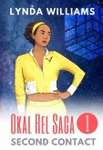 Second Contact (Okal Rel Saga, #1) (eBook, ePUB)