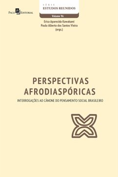 Perspectivas afrodiaspóricas (eBook, ePUB) - Kawakami, Erica Aparecida; Vieira, Paulo Alberto dos Santos