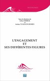 L'engagement et ses differentes figures (eBook, ePUB)